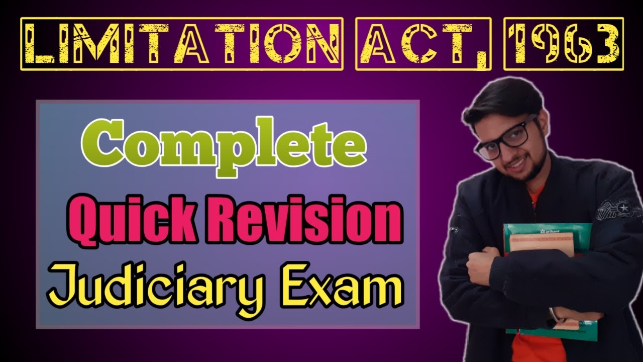 Complete Limitation Act, 1963 | Lecture | Quick Revision | Judiciary Exam | Preliminary |