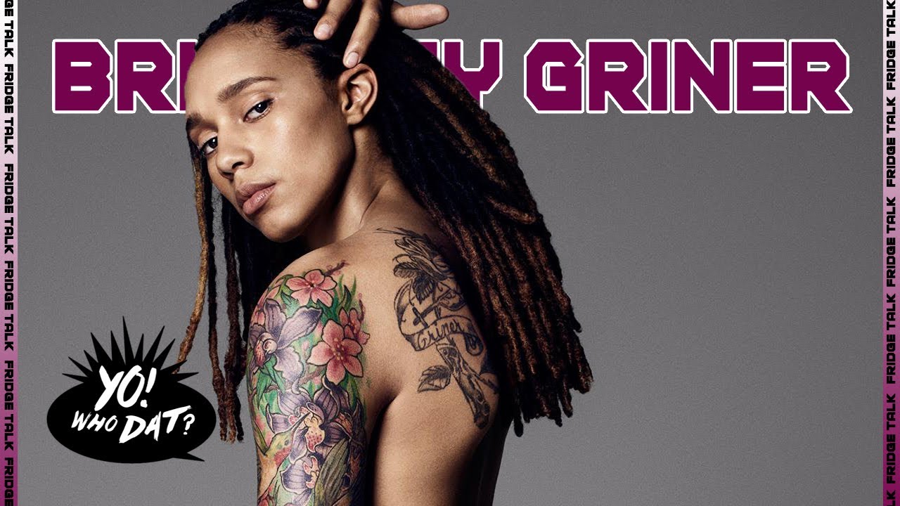 BRITTNEY GRINER | Who Dat?