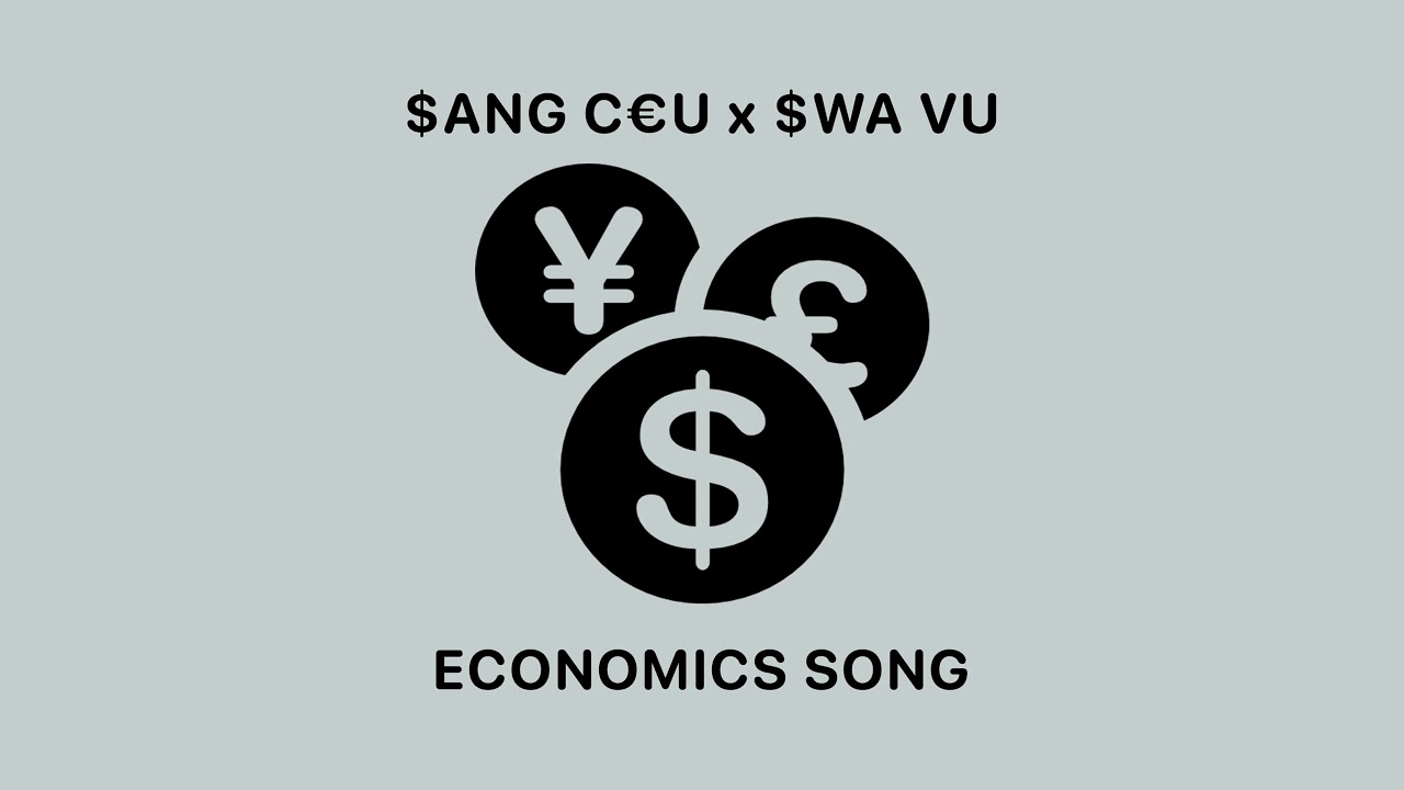 Sang Ceu x SwaVu - Economics Song | School Project