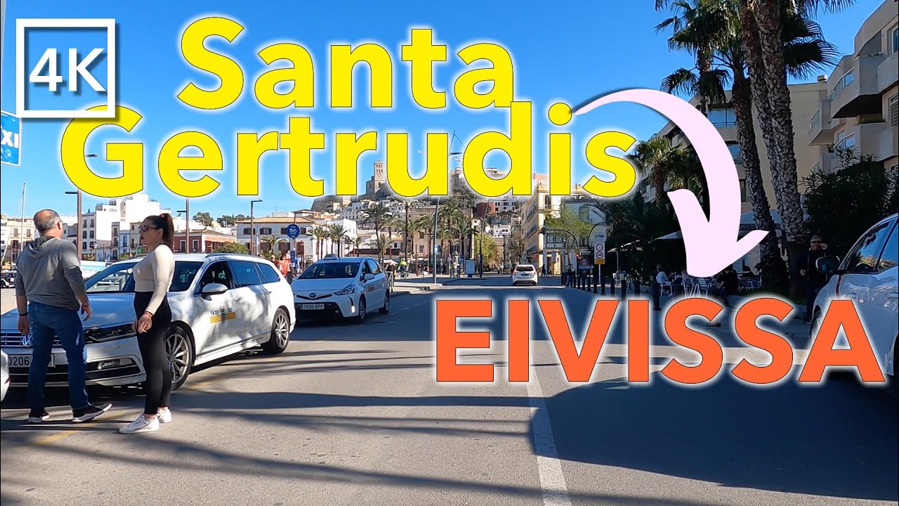 Santa Gertrudis to Eivissa - Ibiza 🇪🇸