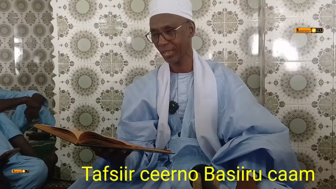 Tafsiir Ceerno Basiiru caam .Hattan alla 26.02.2026