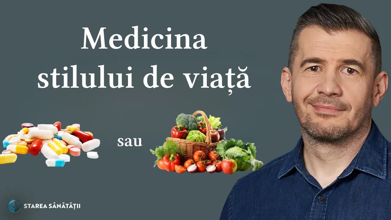 Despre medicina stilului de viață 💊 | Starea Sănătății