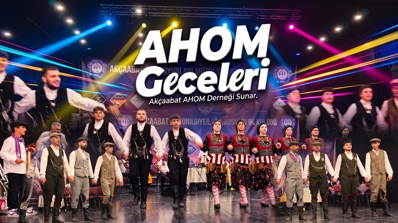 Ak&ccedil;aabat AHOM Derneği - Ak&ccedil;aabat Geceleri Konseri - T&uuml;rk&uuml;-Horon