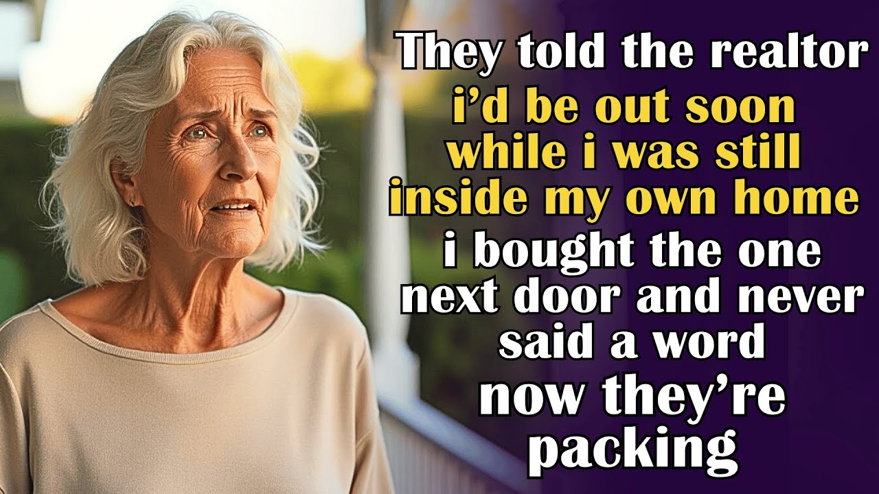 They told the real estate agent I’d be ‘out soon’—so I bought the house next door and watched them p
