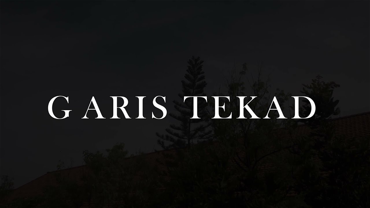 Short Movie - GARIS TEKAD - 2021