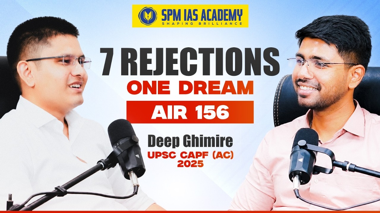 AIR 156 UPSC CAPF 2025 | Deep Ghimire&rsquo;s Journey from Assam to Assistant Commandant | SPM IAS Academy