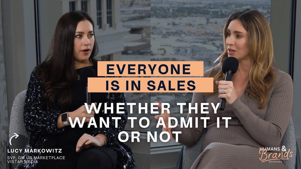 Everyone Is In Sales, with Lucy Markowitz, SVP, GM US Marketplace, Vistar Media