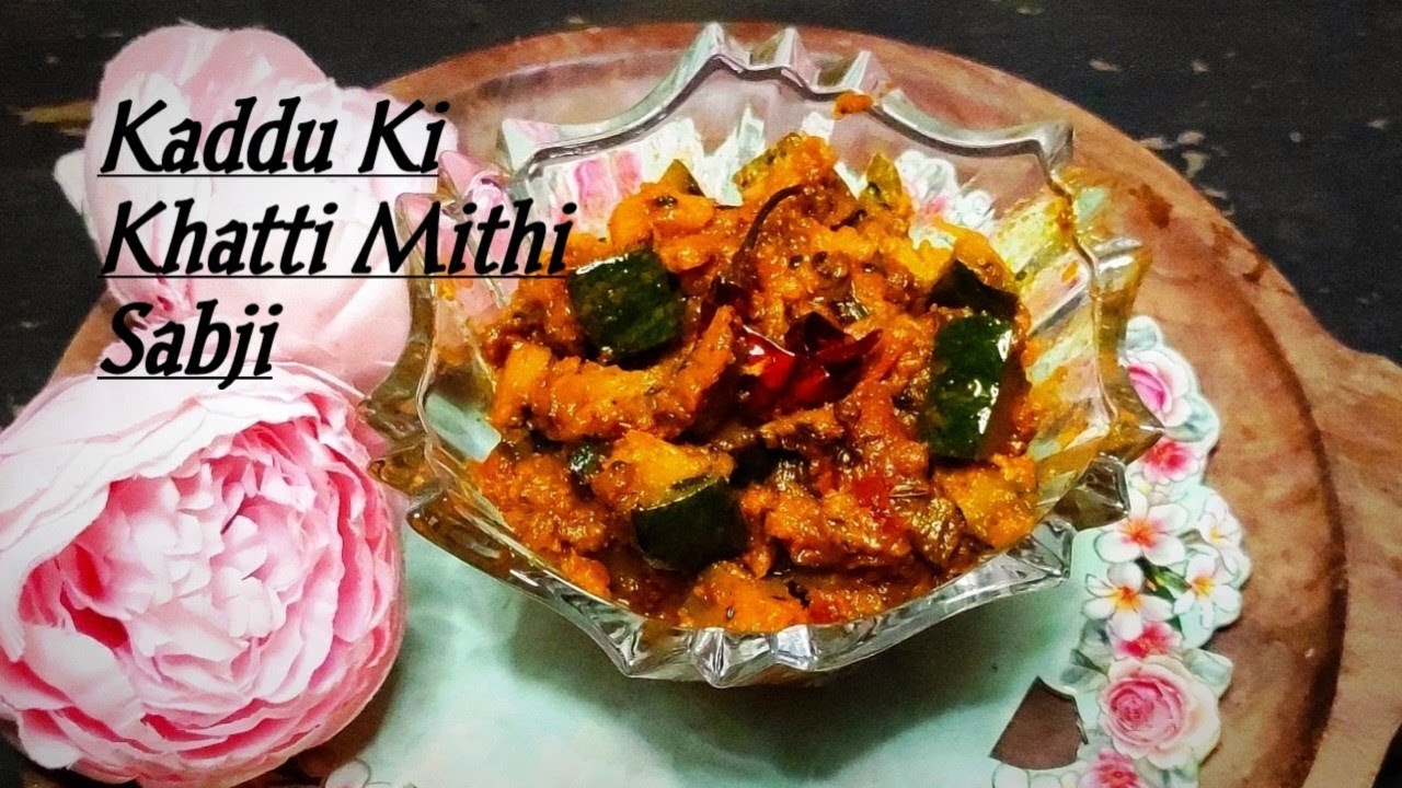 .  भंडारे वाली कद्दू कि खट्टी मीठी सब्जी /Kaddu ki khatti mithi sabji @cookwithparul