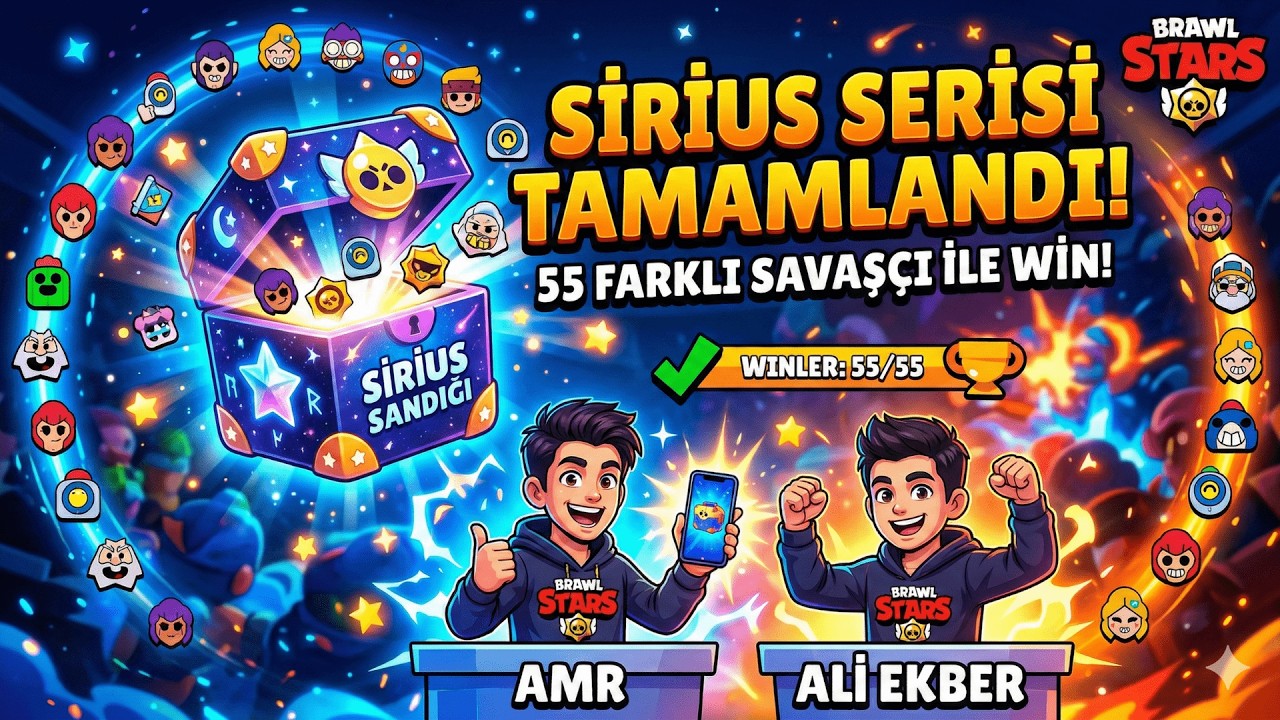 SİRİUS SERİSİ BİTTİ! 🌌 55 SAVAŞÇI, 55 GALİBİYET! 🏆 | BRAWL STARS