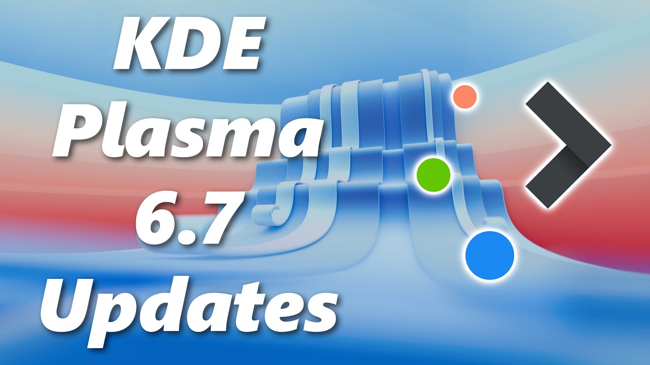 KDE Plasma 6.7 | Massive New Features & Changes You Must See!