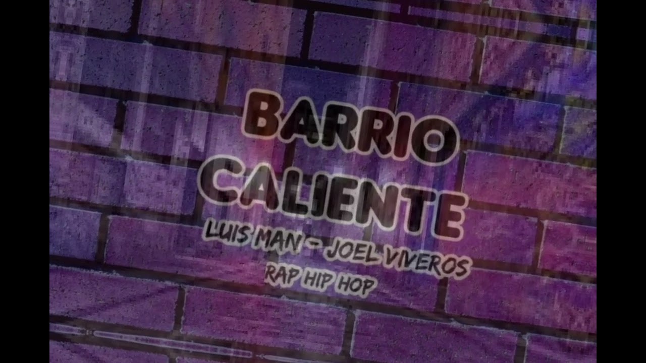BARRIO CALIENTE - Luis Man - OnVvi06 - (Audio) #Ganster 