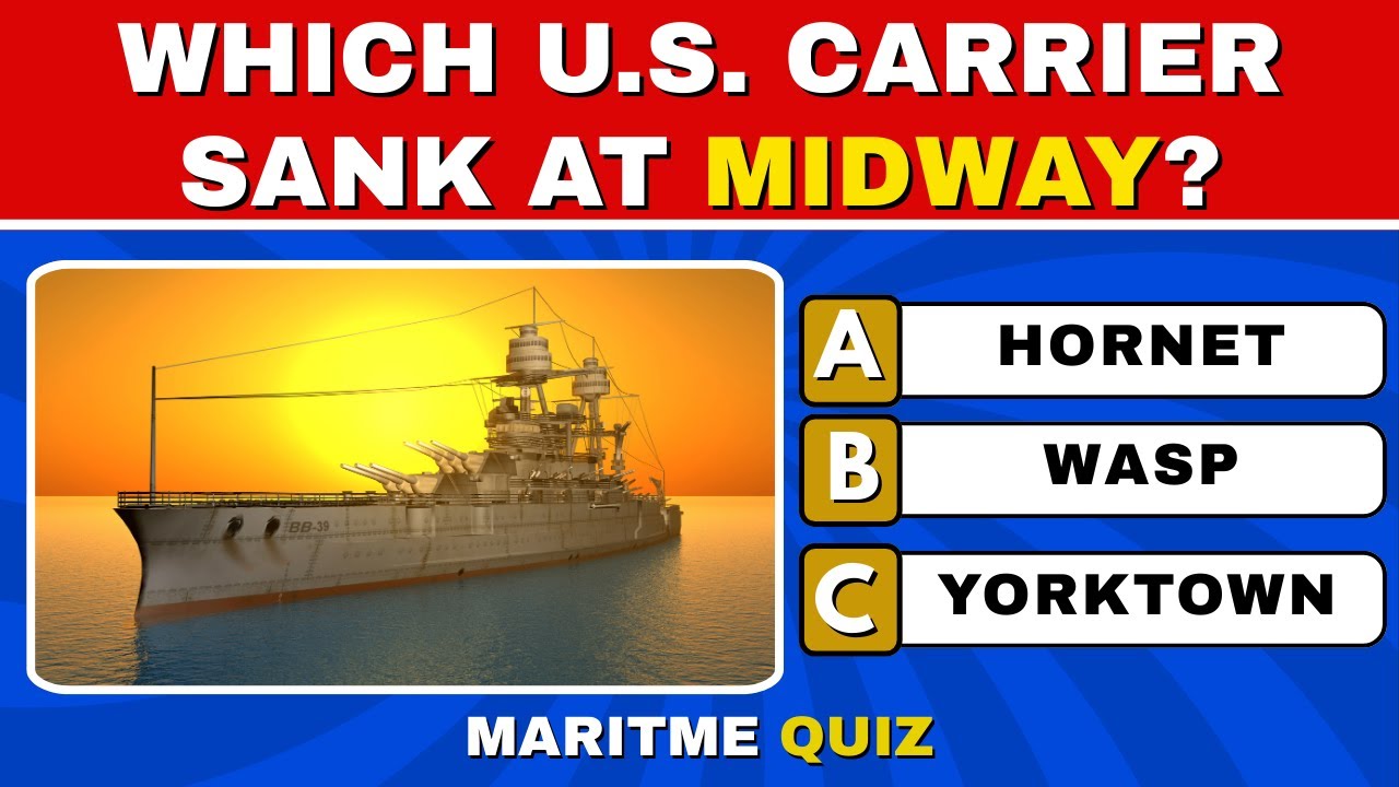 Ultimate Battleship and Aircraft Carrier Quiz: Naval Legends