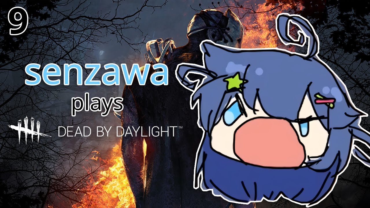 Senzawa Plays Dead by Daylight #9 | Twitch Stream Highlights