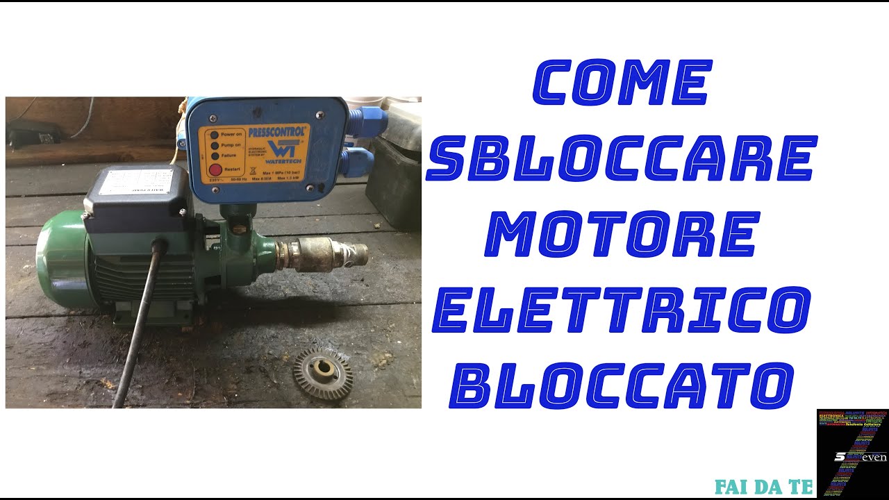 Come Sbloccare motore elettrico bloccato