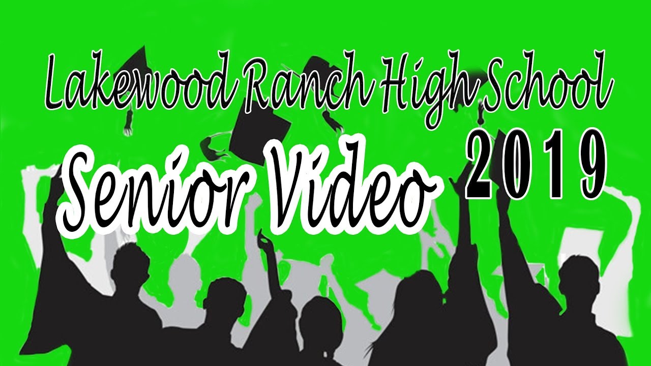 Lakewood Ranch 2019 Senior video