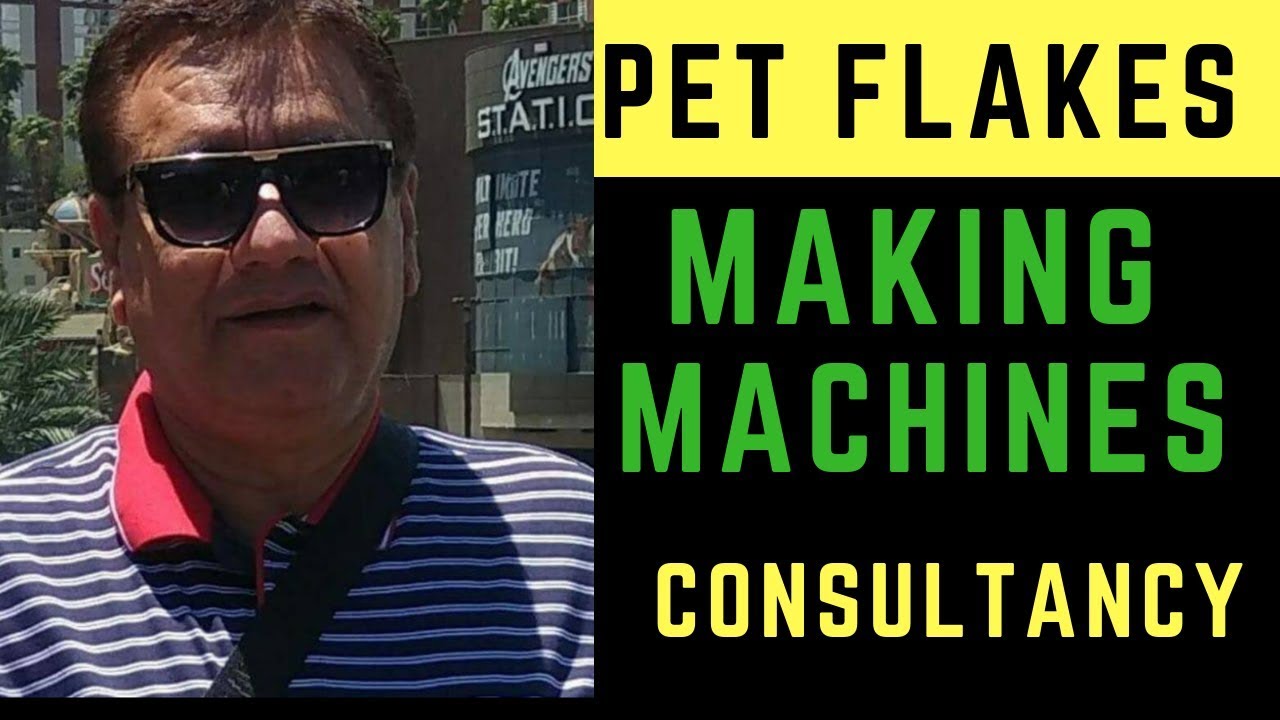 Pet Bottle Flakes, plastic recycling consultant review, 9582687687