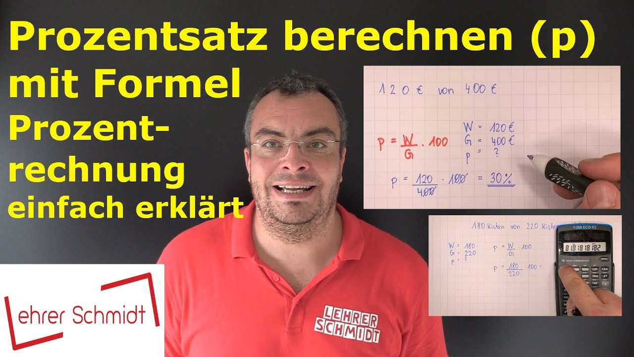 Prozentsatz berechnen - Prozentrechnung mit Formel - Mathematik einfach erklärt | Lehrerschmidt