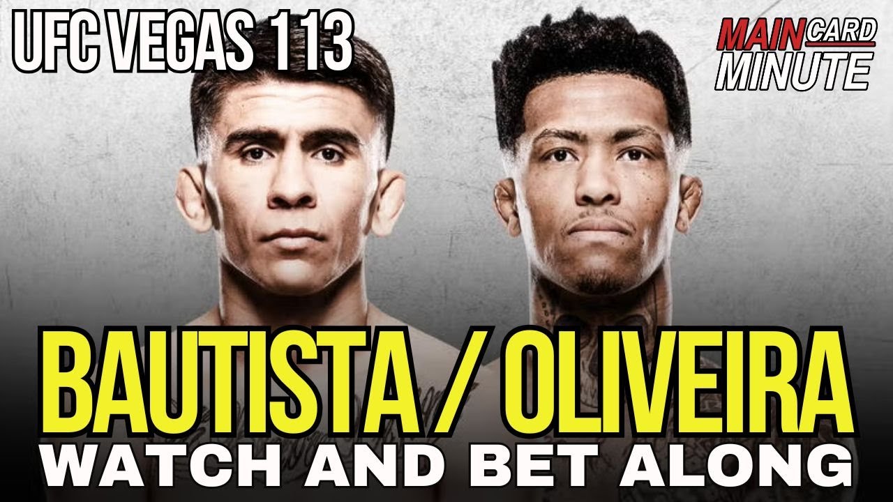 UFC Vegas 113: Bautista vs. Oliveira LIVE Stream | Albazi vs Horiguchi | Watch Along Fight Companion