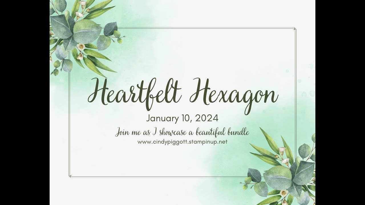 Heartfelt Hexagon Bundle Stampin' Up!