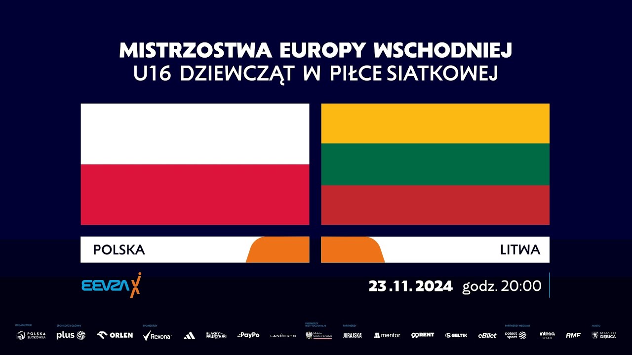 Mistrzostwa Europy Wschodniej U16 Dziewcząt w Piłce Siatkowej: Polska - Litwa | mecz o 1. miejsce