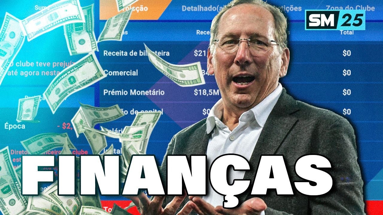 SM25: APRENDA TUDO sobre as FINANÇAS do SOCCER MANAGER 2025 e não PERCA mais DINHEIRO!!!