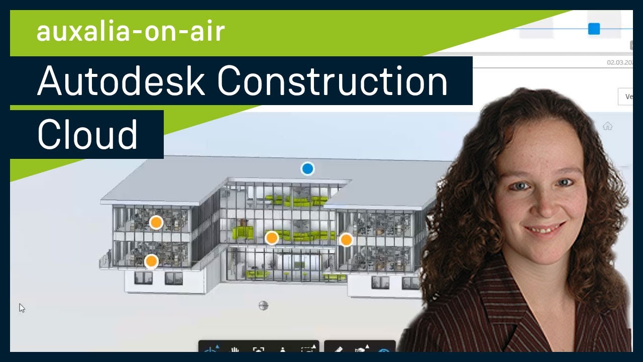 Autodesk Construction Cloud: Verbinden Sie Ihre Teams | auxalia-on-air