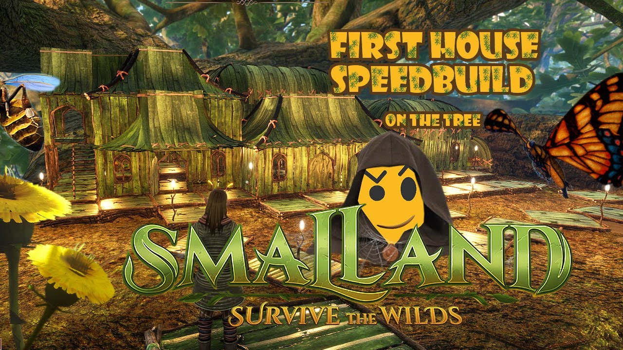🏹 Smalland 🌳  Survive the Wilds 🦎 First House Tree Base 🌳Speedbuild ⚒