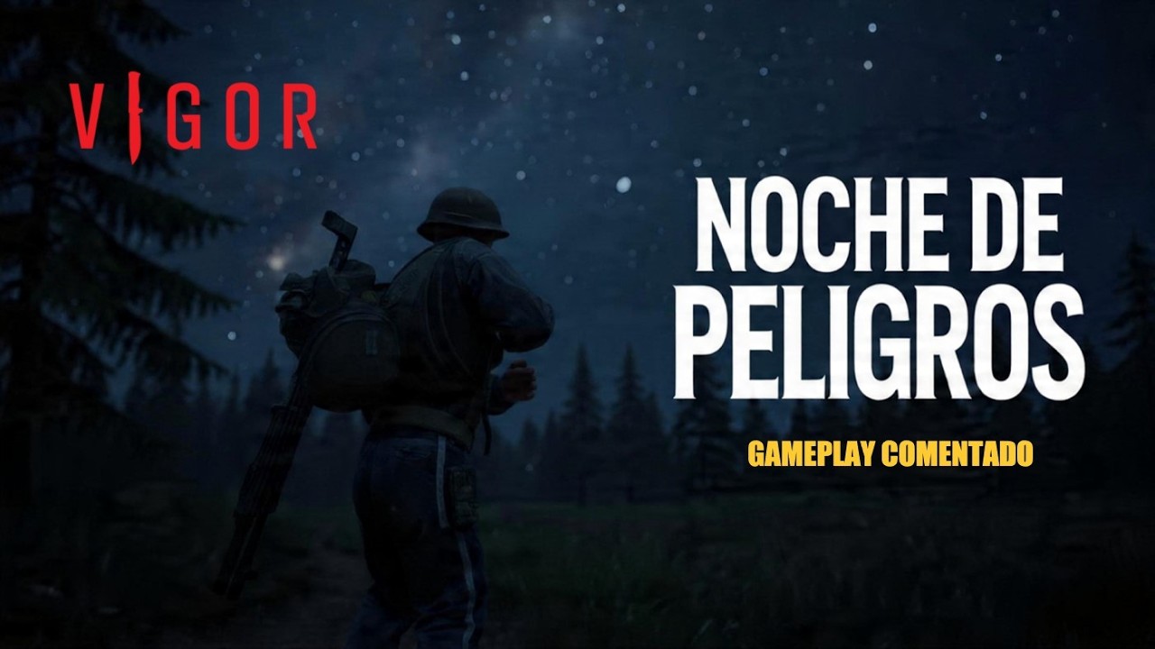VIGOR (PS5) NOCHE de PELIGROS con Zomberto - Gameplay Comentado