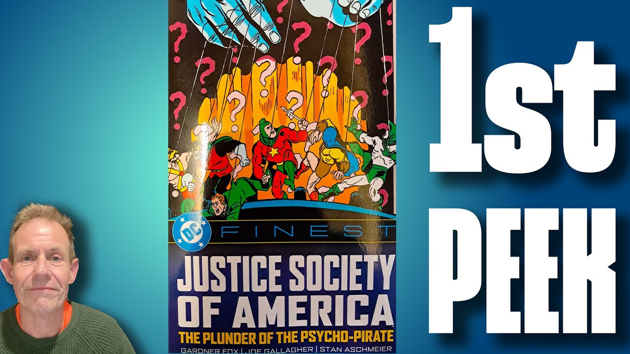 DC Finest LATEST - Justice Society Of America Plunder Of Psycho Pirate