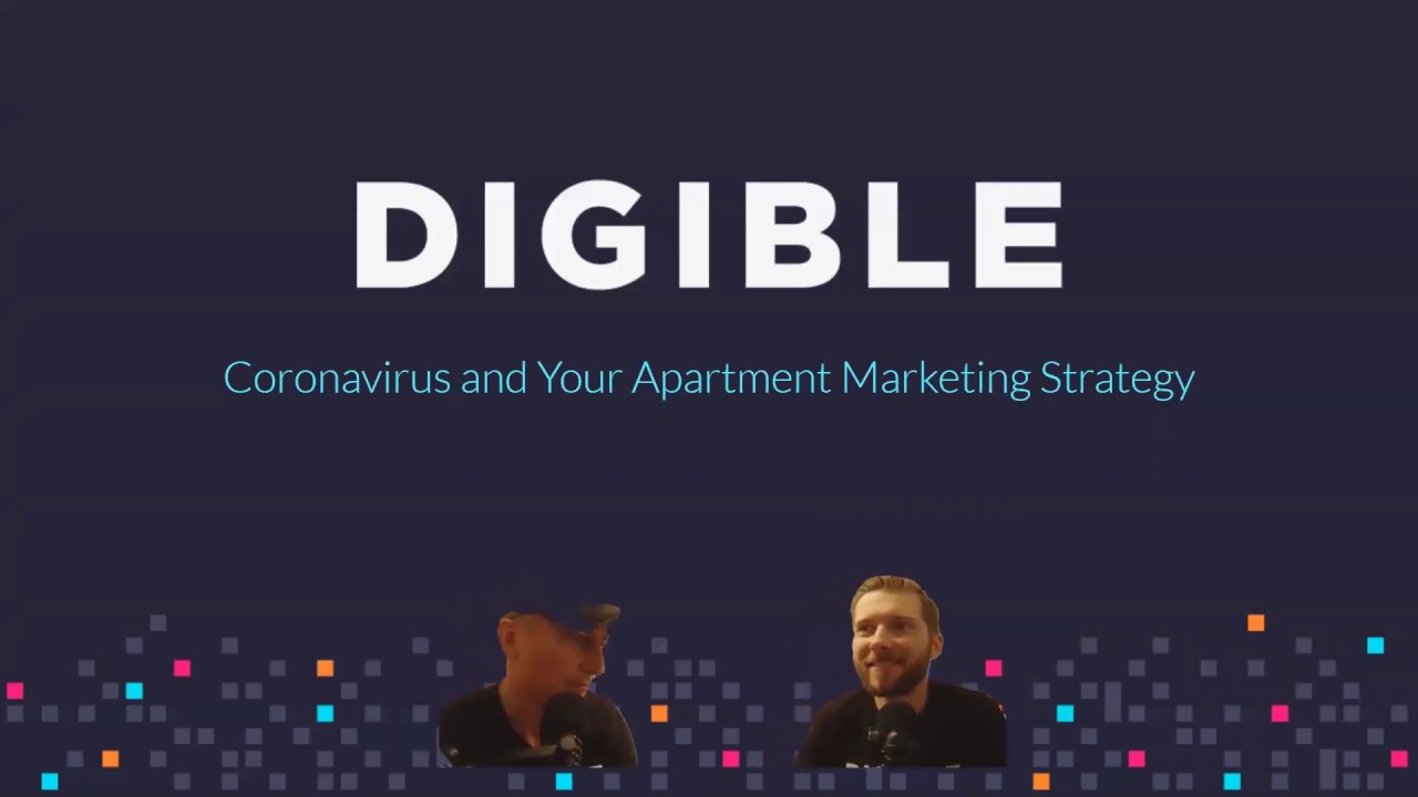 Digible: Coronavirus (COVID-19) - Apartment Marketing & Budgeting Strategy