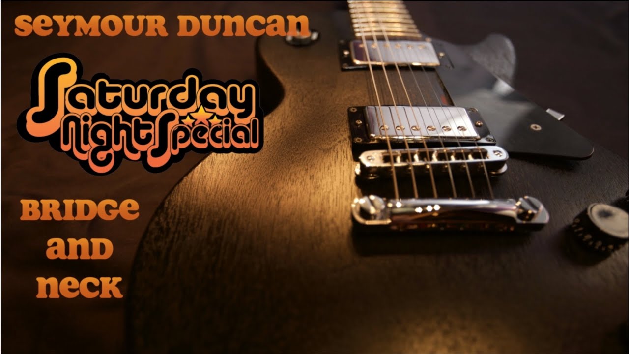 Seymour Duncan Saturday Night Special - Bridge & Neck Pickups