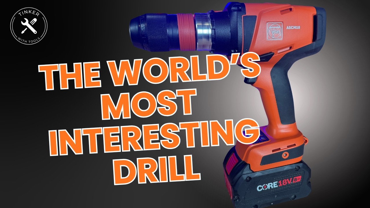 The World's Most Interesting Drill - Fein ASCM 18-4 QMP AS Review