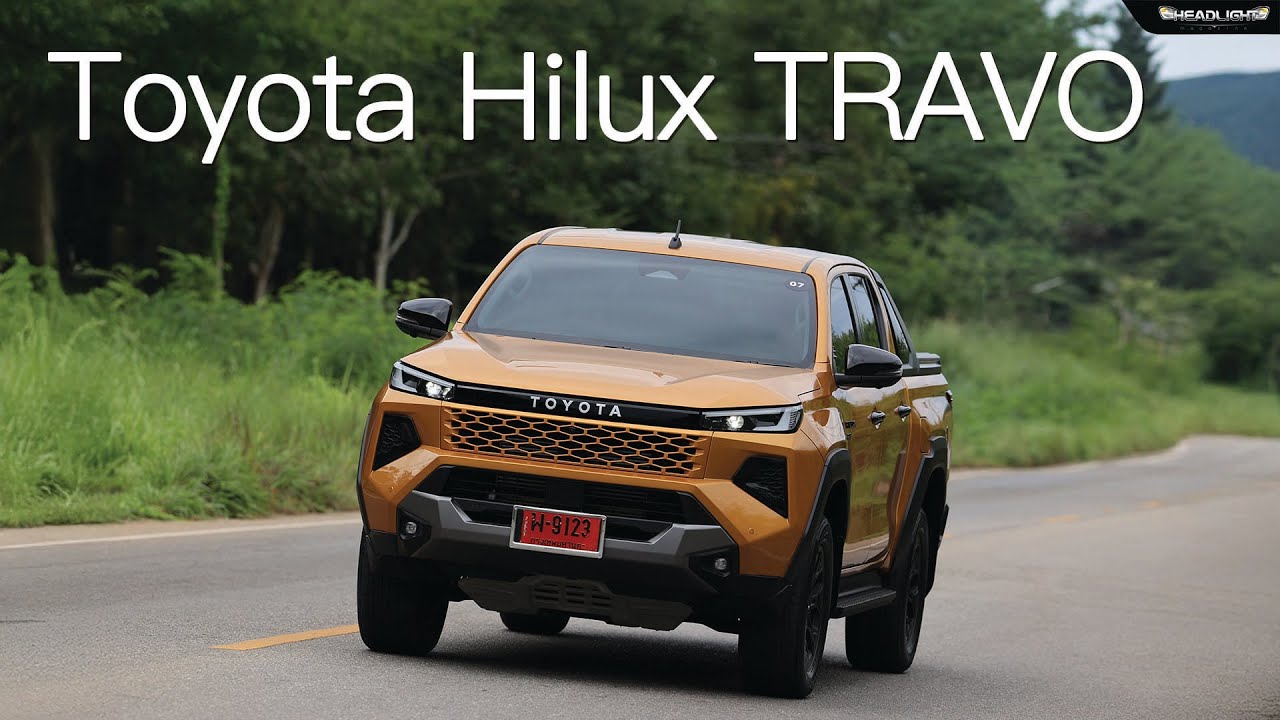 First Impression ทดลองขับ Toyota Hilux TRAVO | Headlightmag