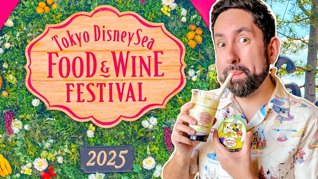 Tokyo DisneySea 2025: Trying Everything at the Food & Wine Festival
