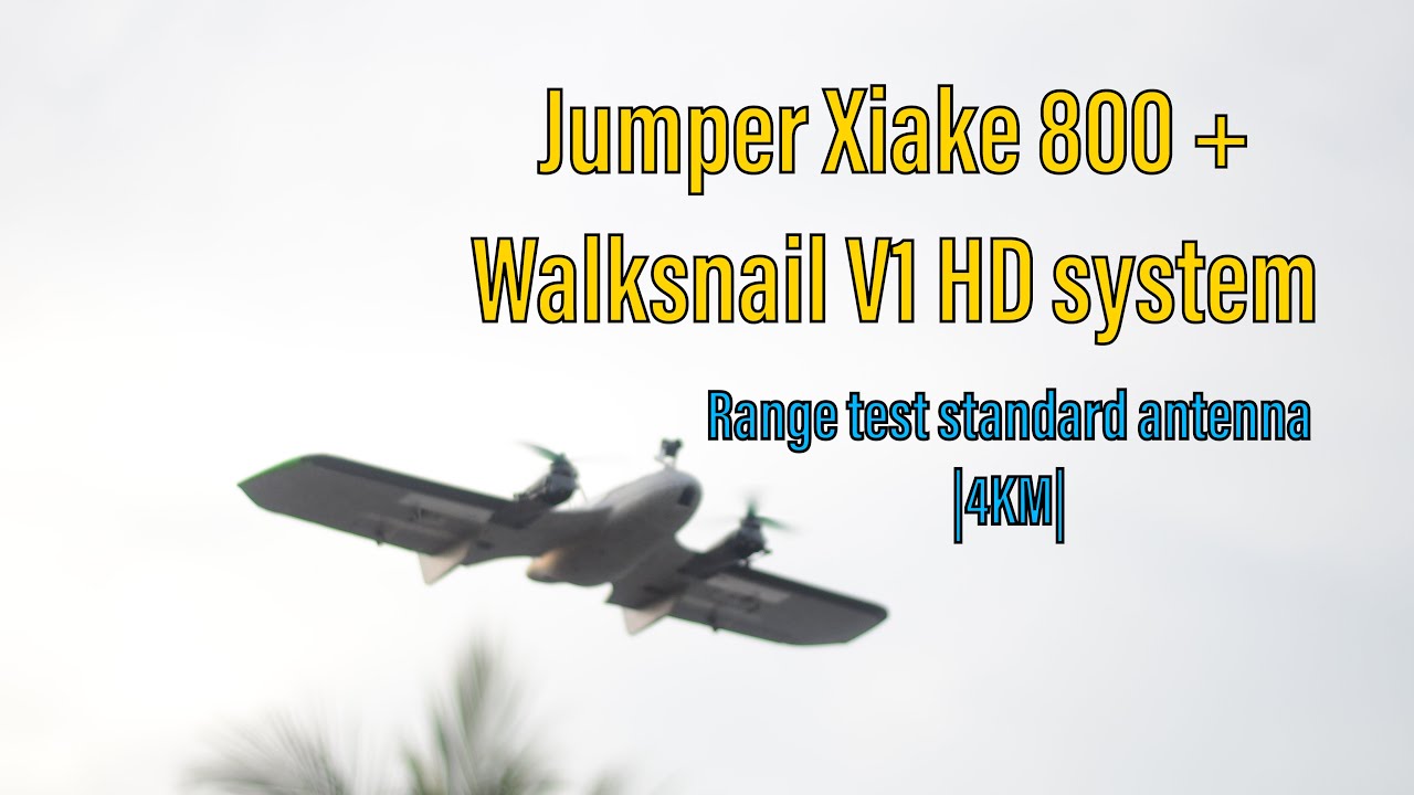 Jumper Xiake 800 VTOL Range Test with Walksnail Avatar HD V1 dual antenna