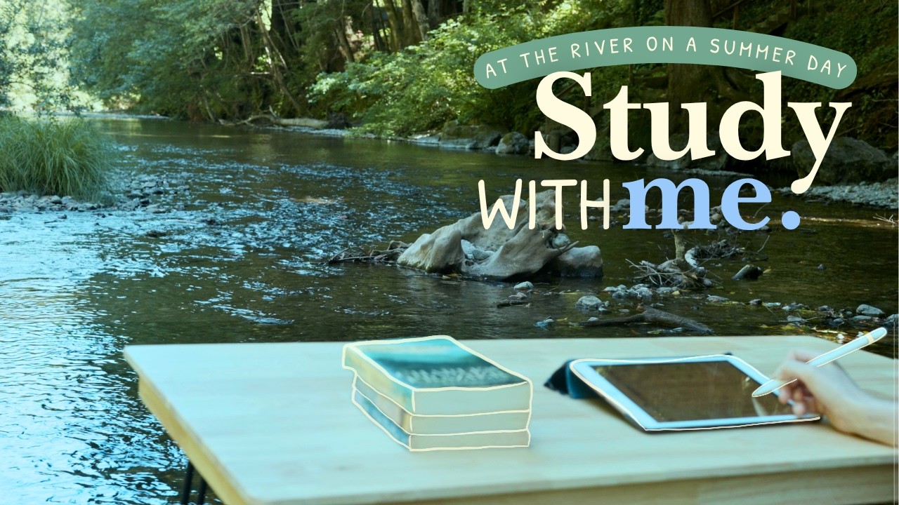 2 HOUR STUDY WITH ME 🦆 / Warm Summer Day At The River 🍃🌤️ / Pomodoro 50-10 / River Sounds / No Music