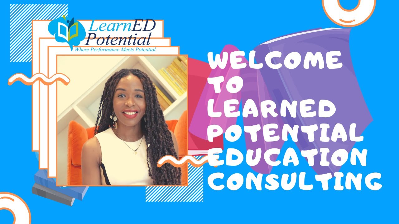 Introduction to LearnED Potential Education Consulting