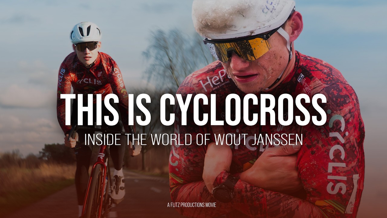 THIS IS CYCLOCROSS - Inside the world of Wout Janssen