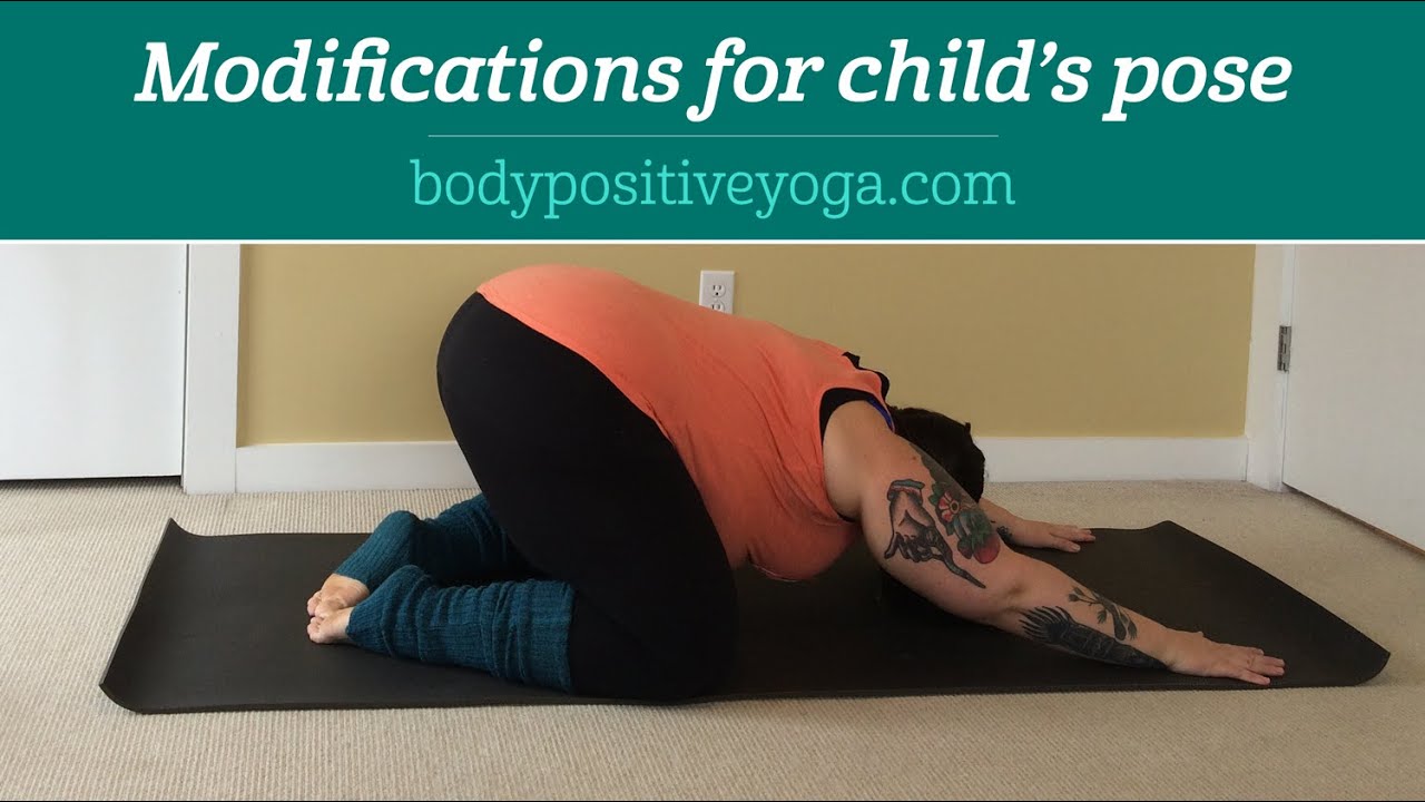 Modifications for child's pose (balasana)