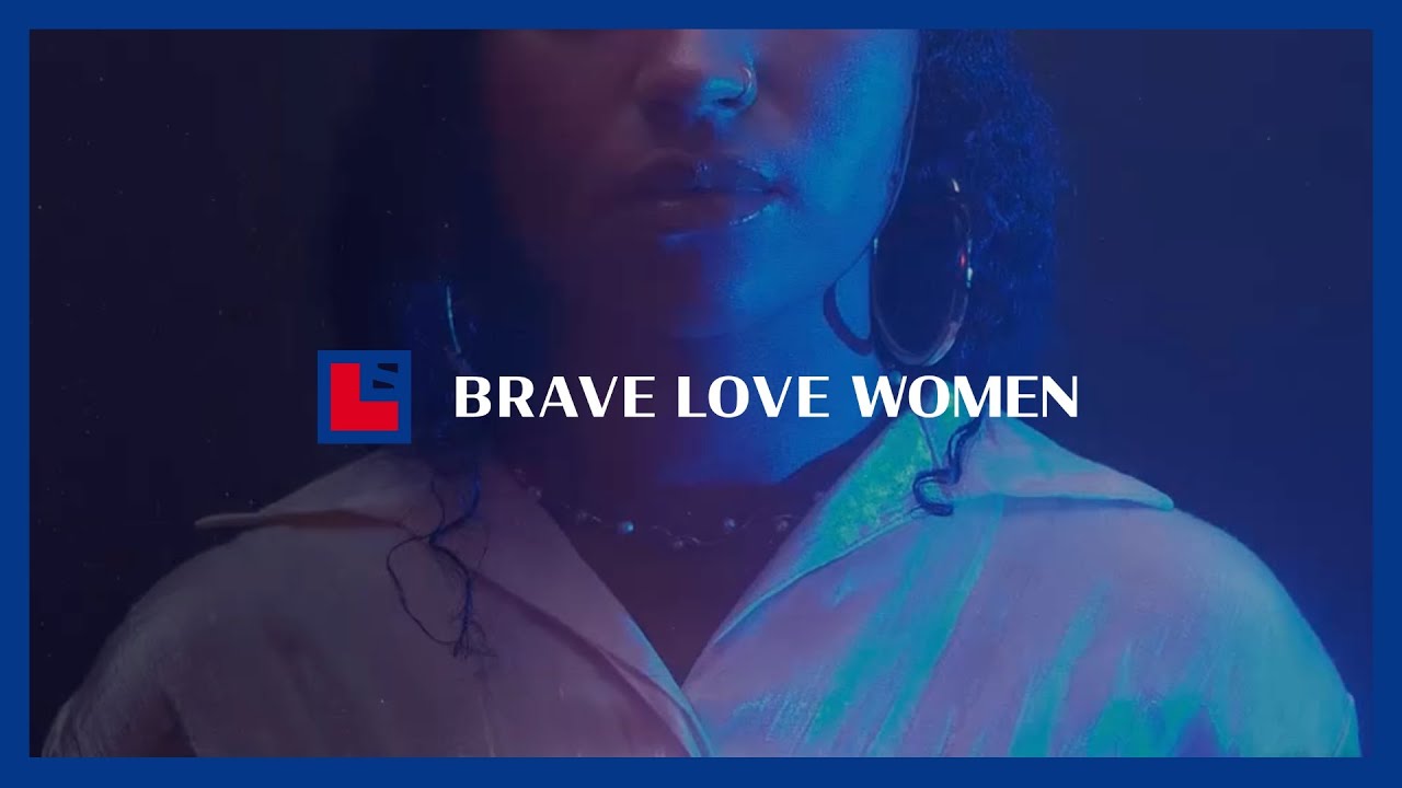 Where Are The Women? - Brave Love Women 2023 Official Campaign