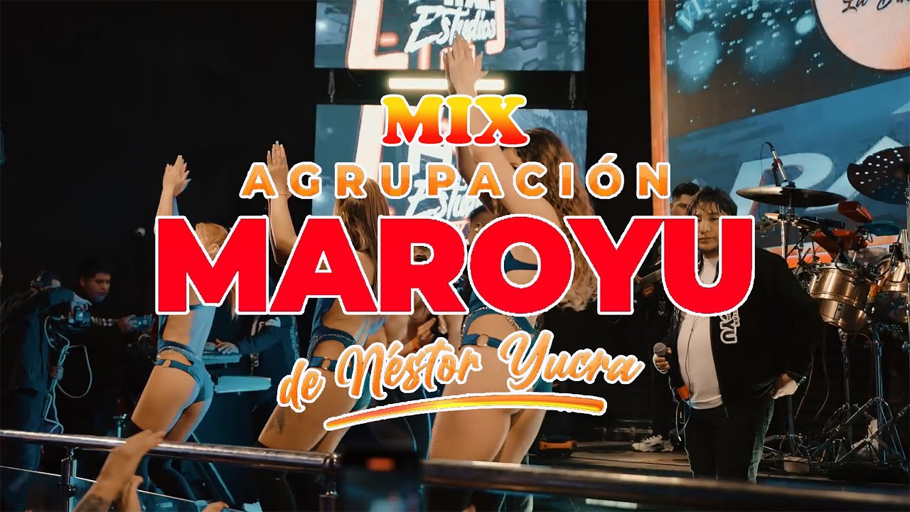 Agrupación MAROYU Mix (En Vivo)