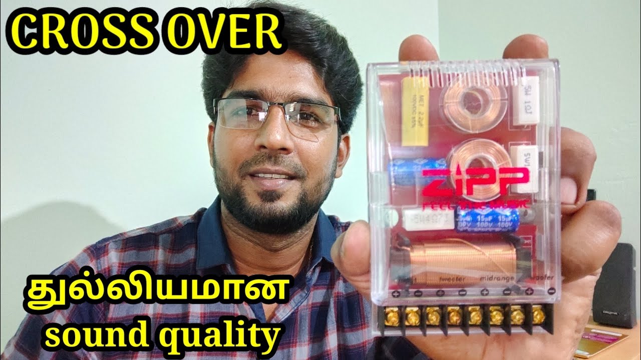 crossover | zipp three way crossover | best sound quality | SJ |
