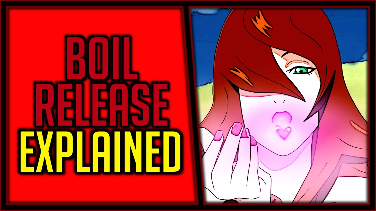 Explaining Boil Release