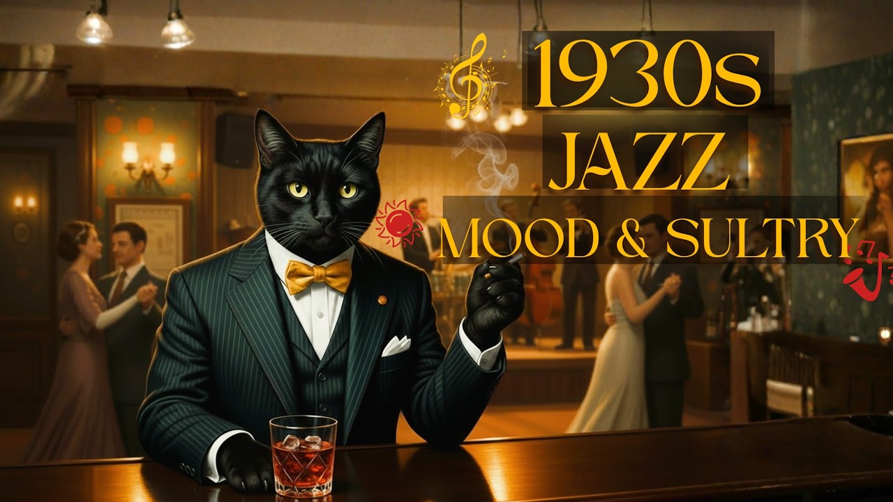 The Way You Look Tonight &mdash; Elegant 1930s Jazz for a Dreamy Romance