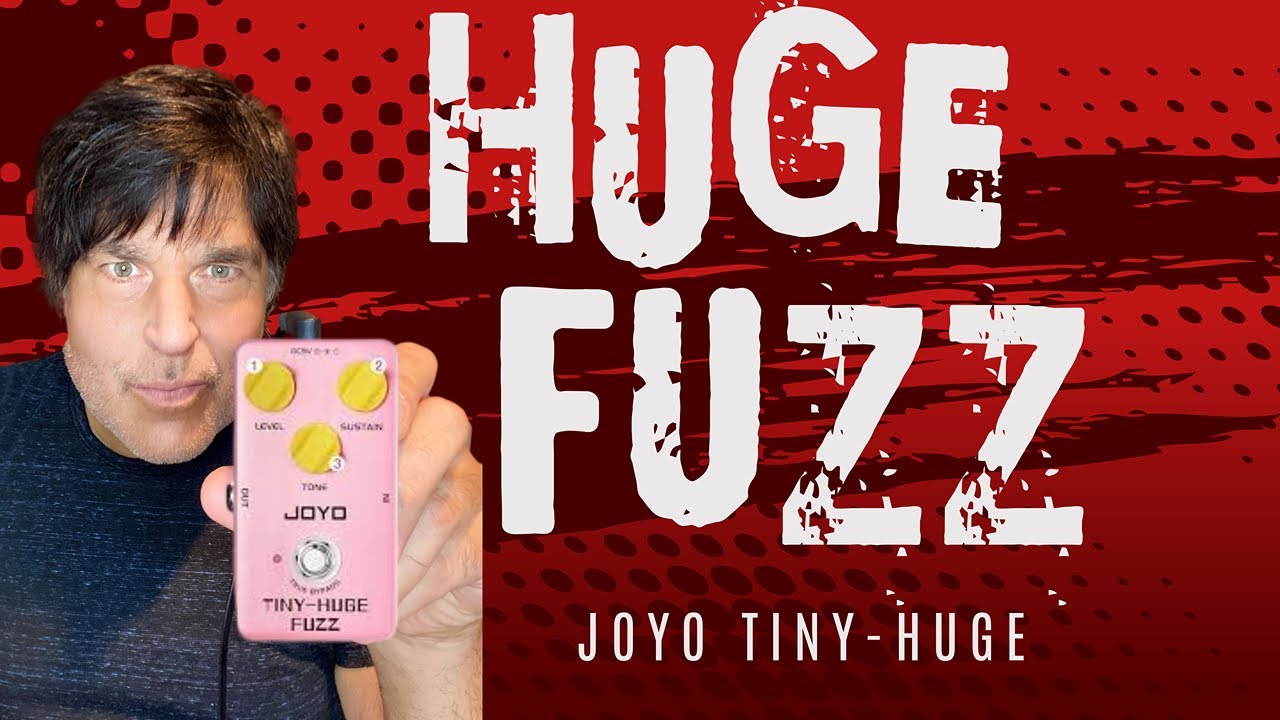 Big Fuzz, Small Price! Joyo Tiny-Huge Fuzz Pedal Demo & Review #fuzzpedal