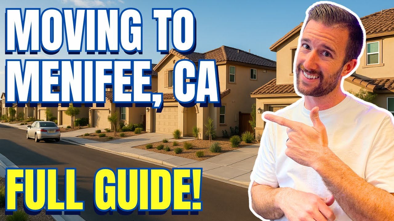 Moving to Menifee, CA? Watch THIS First! | The ULTIMATE Full Guide