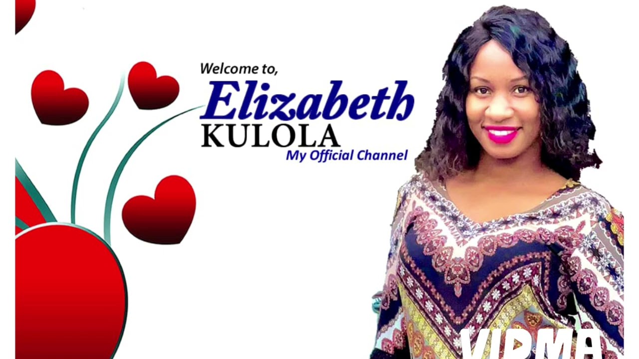 NYAMIZ KULOLA . WANITOSHELEZA 
