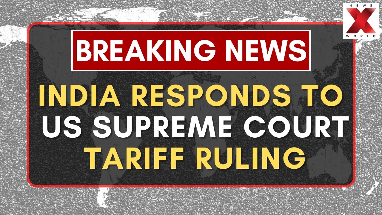 India Reviews US Supreme Court Tariff Ruling | NewsX World