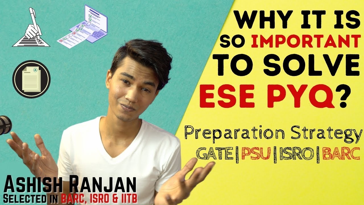 Importance of ESE Previous Year Questions | GATE | ISRO | BARC | PSUs | ESE