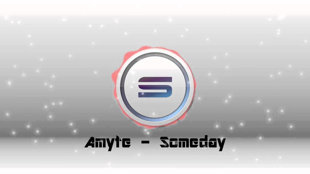 Amyte - Someday [Subtarget Release]